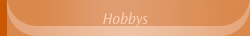 Hobbys
